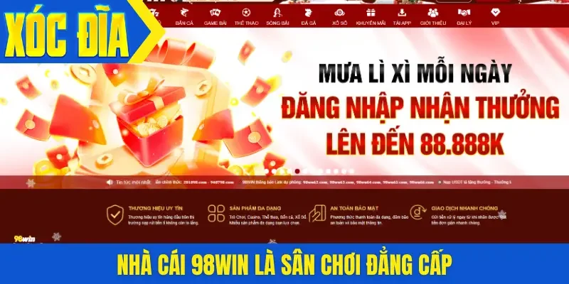 Nhà cái 98win là sân chơi đẳng cấp