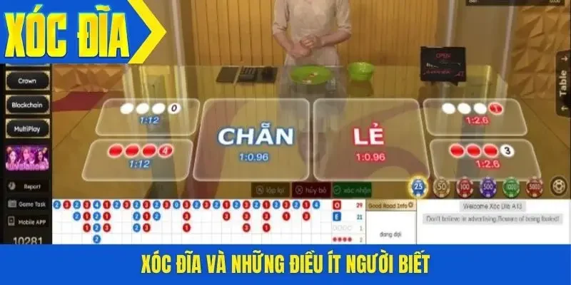 Xóc đĩa và những điều ít người biết